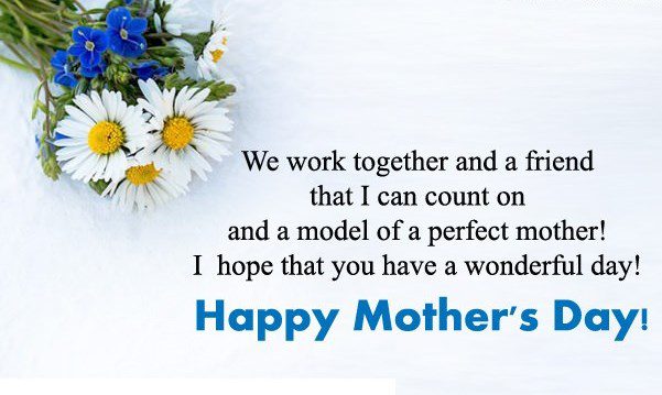 Happy Mother's Day Wishes Messages For Colleagues & Coworkers