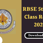 RBSE 5th 8th Class Result 2022