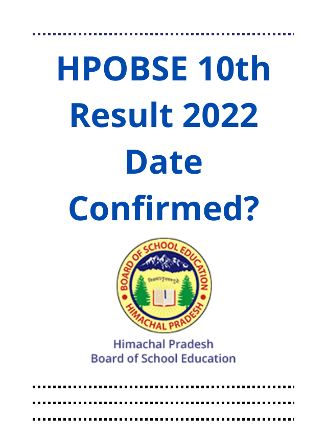 HPOBSE 10th Result 2022 Date Confirmed