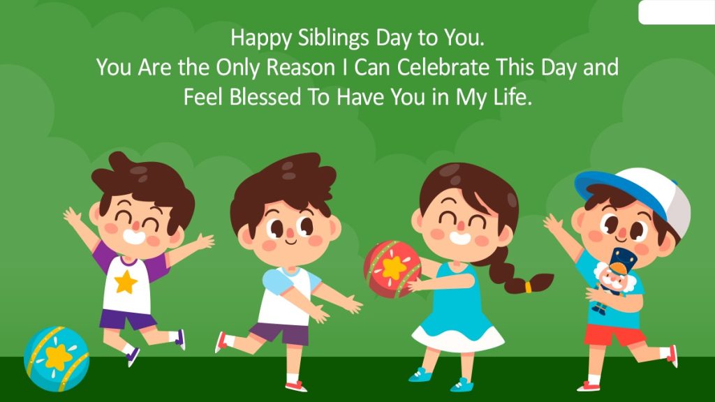 Siblings Day 2023 Wishes