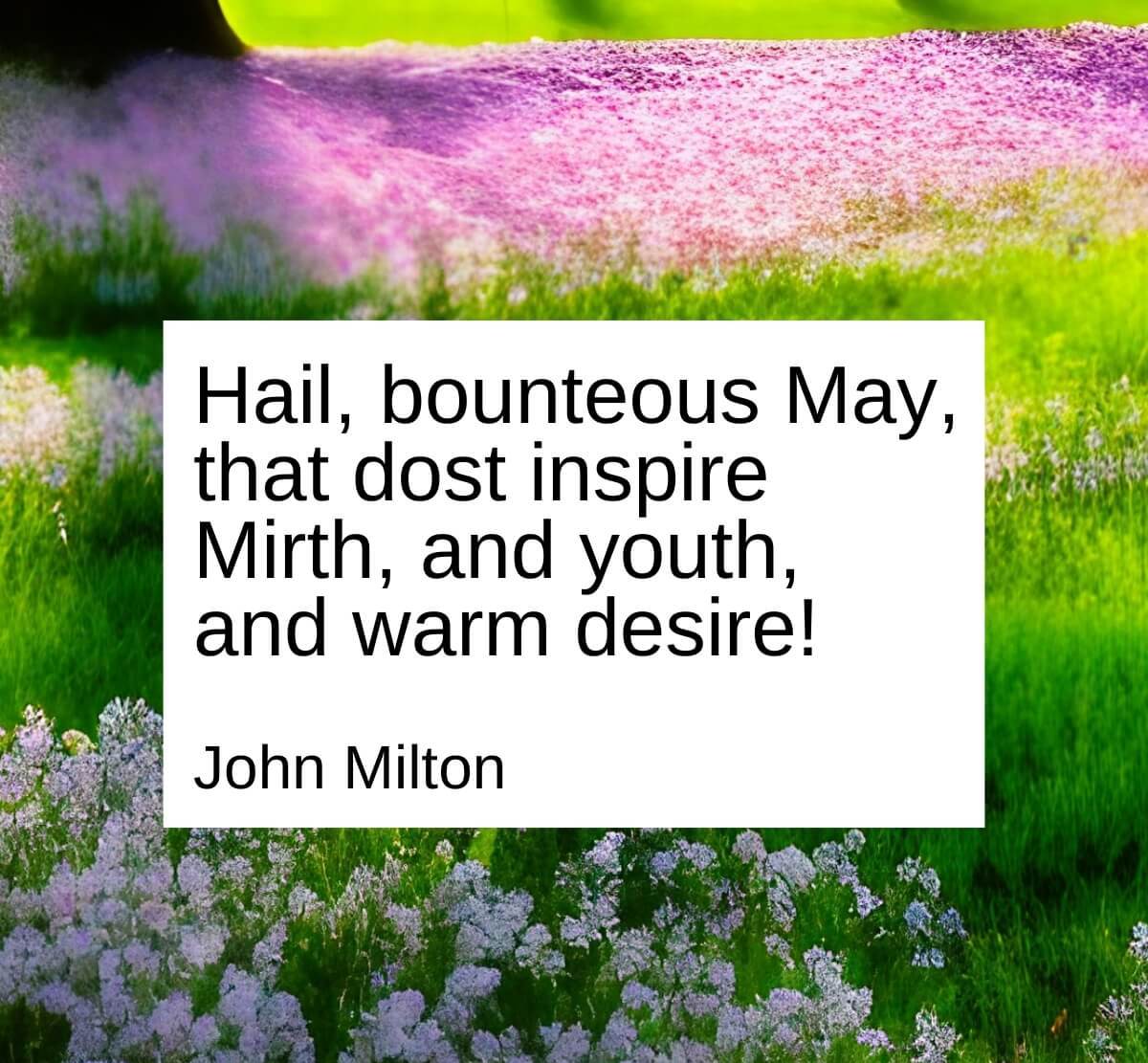 John Milton hello month of may