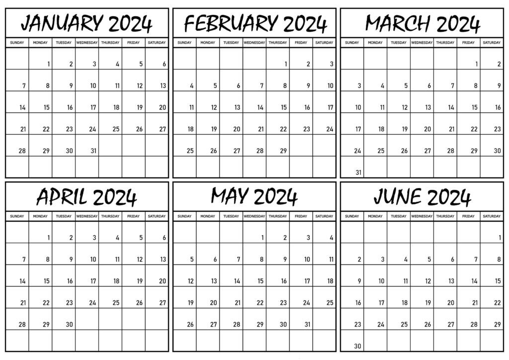 January to June 2024 Calendar Blank